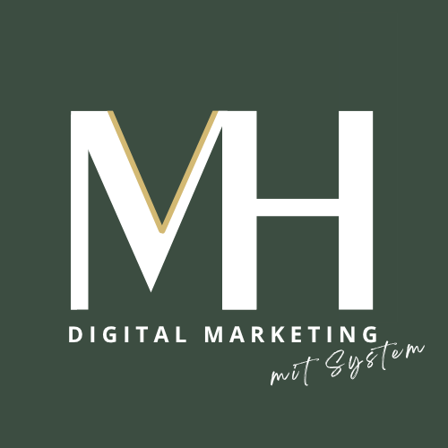 MH Digital Marketing mit System